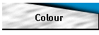 Colour